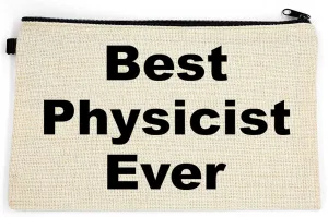 Physicist Makeup Bag, Gift For Physicist, Best Physicist Ever, Toiletry Bag, Birthday Gift For Her, Makeup Bag For Women, Christmas Gift Bag